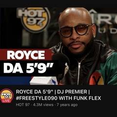 ROYCE DA 5’9  FUNK FLEX  FREESTYLE! (REMIX)