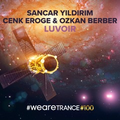 Sancar Yildirim, Cenk Eroge & Ozkan Berber - Luvoir