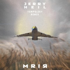 Jerry Heil - Mriya(YAMPOLSKY REMIX)