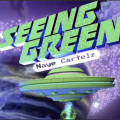 Naye Catelz-Seeing Green Freestyle