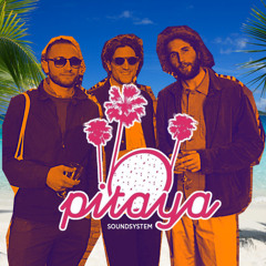 Pitaya Soundsystem - Casbah Summer Mixtape