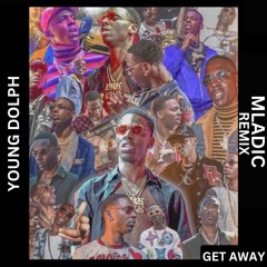 Get Away - Young Dolph Remix