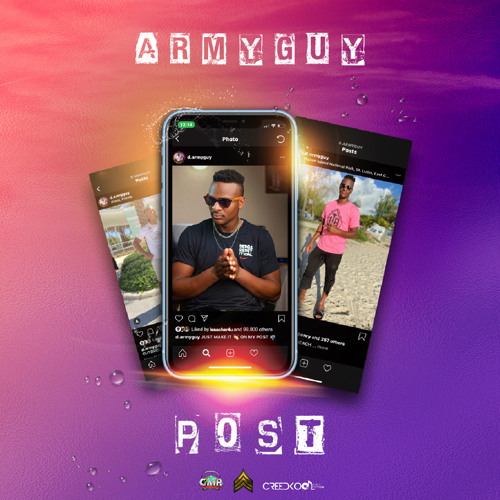 Army Guy - Post [Soca Dub Riddim] 2020