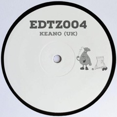 Keano (UK) - Sweaty (EDTZ004) BANDCAMP EXCLUSIVE