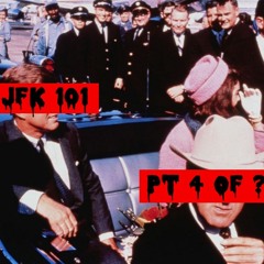 JFK Pt. 4