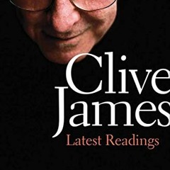 ❤️ Download Latest Readings by  Clive James