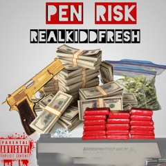PEN RISK - REALKIDDFRESH