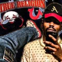 EVILLAIRE - TRUE RELIGION JEANS (PROD. TRVSH) MIXXED BY RODEOGLO *REUPLOAD*