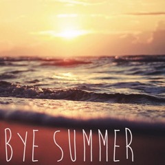 Goodbye Summer