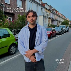 OG Culture - Relate Radio | 13.09.2025