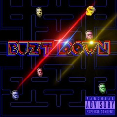 J.U. THE $AINT - BUZT DOWN FT.  E.Z. THE $AINT