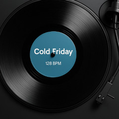 Cold Friday