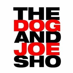 Stream TheDogAndJoeSho | Listen to podcast episodes online for ...