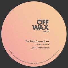 Jyoel - Phenomenal [OFFWAX009]