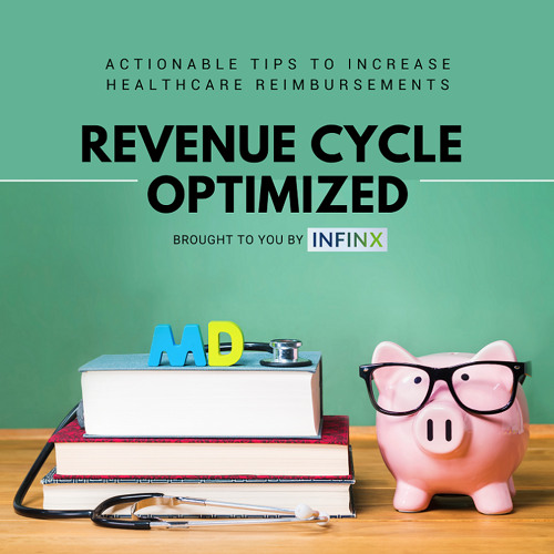 Revenue Cycle Optimized: The Evolution of Revenue Integrity
