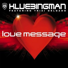 Love Message(Klubb styler Remix)
