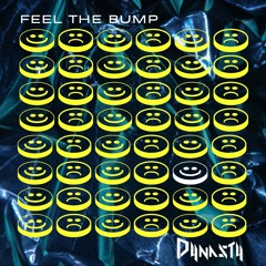 Feel The Bump - Dustin Dynasty Nelson (Original Mix)