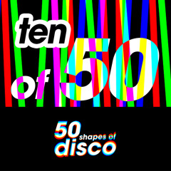 Ten of Fifty (Disco House Mix)