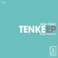 Alan Cerra - Terranova (Orginal Mix) [Lowbit]