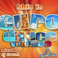 This is Eurodance Vol 3