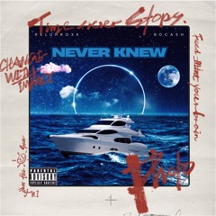 RKLuhroxk-NeverKnew Ft. BoCash