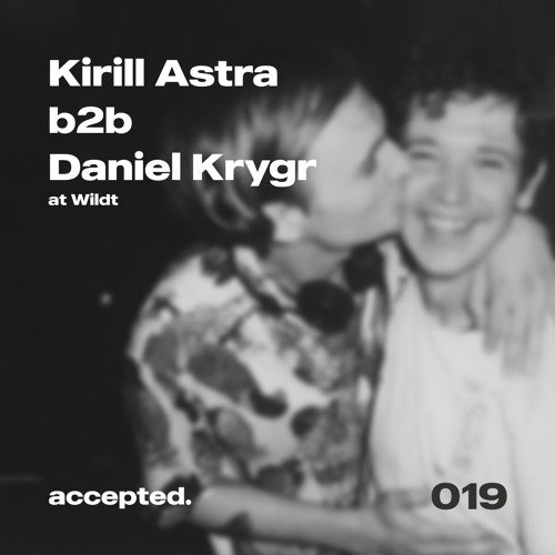 accepted. 019 | Kirill Astra b2b Daniel Krygr