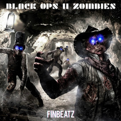 Black Ops II [Zombies] (FINBEATZ DNB bootleg)