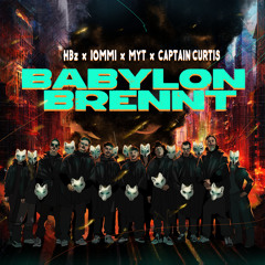 Babylon Brennt (feat. Captain Curtis)
