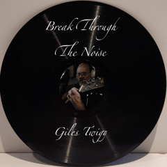 Break Through The Noise