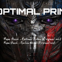 Papa Deesh - Optimal Prime (Original Mix)