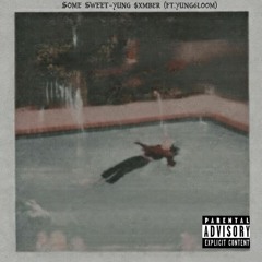 some sweet {ft.Yung6loom}