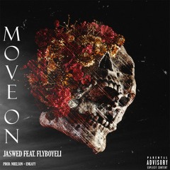 move on (feat. flyboyeli) [prod. nhelson x enkayy]