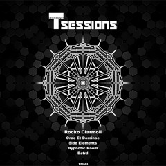 Rocko Ciarmoli - Hypnotic Room [T Sessions 23] Out now!