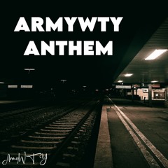 ARMYWTY ANTHEM