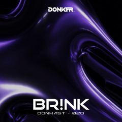 DONKAST020 - BR!NK