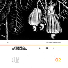 Versão Brasileira #02 @ Half Moon (NYC) - DJ DG