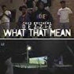 Dezzie Ft Mouse On Tha Track - ON MY SHIT