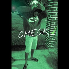 "Check" ( pré mix) prod. Mo$cabeats