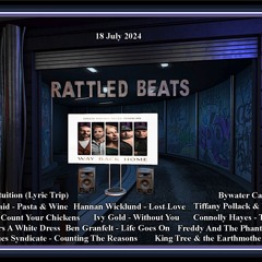 Rattled Beats 07-18-24