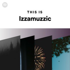 This Is Izzamuzzic