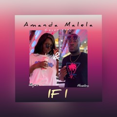 If I - Amanda Malela cover (ft. Myra)