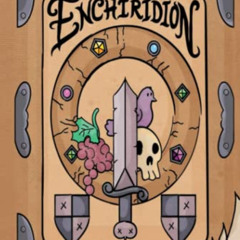 DOWNLOAD KINDLE 📥 The Enchiridion: HARDCOVER Special Edition / Is Time to Create you