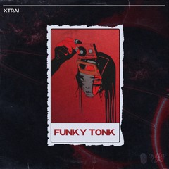xtra! - Funky Tonk