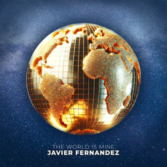 The World Is Mine