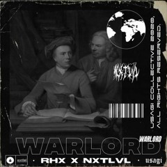 rhx. x nxtlvl - warlord