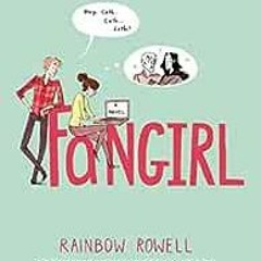 ( uUA ) Fangirl: A Novel by Rainbow Rowell ( mM5Q )