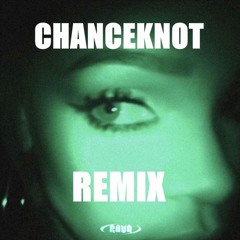 ROVA - EYES ON ME (CHANCEKNOT Remix)