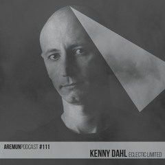 Aremun Podcast 111 - Kenny Dahl