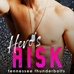 [View] KINDLE 🖌️ Hero's Risk: A Second Chance Hockey Romance (Tennessee Thunderbolts