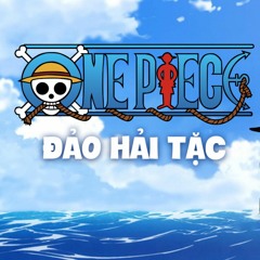 Theo Đuổi Đam Mê -  Đảo Hải Tặc ending